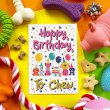 Load image into Gallery viewer, Edible Dog Greeting cards Happy Birthday to Chew
